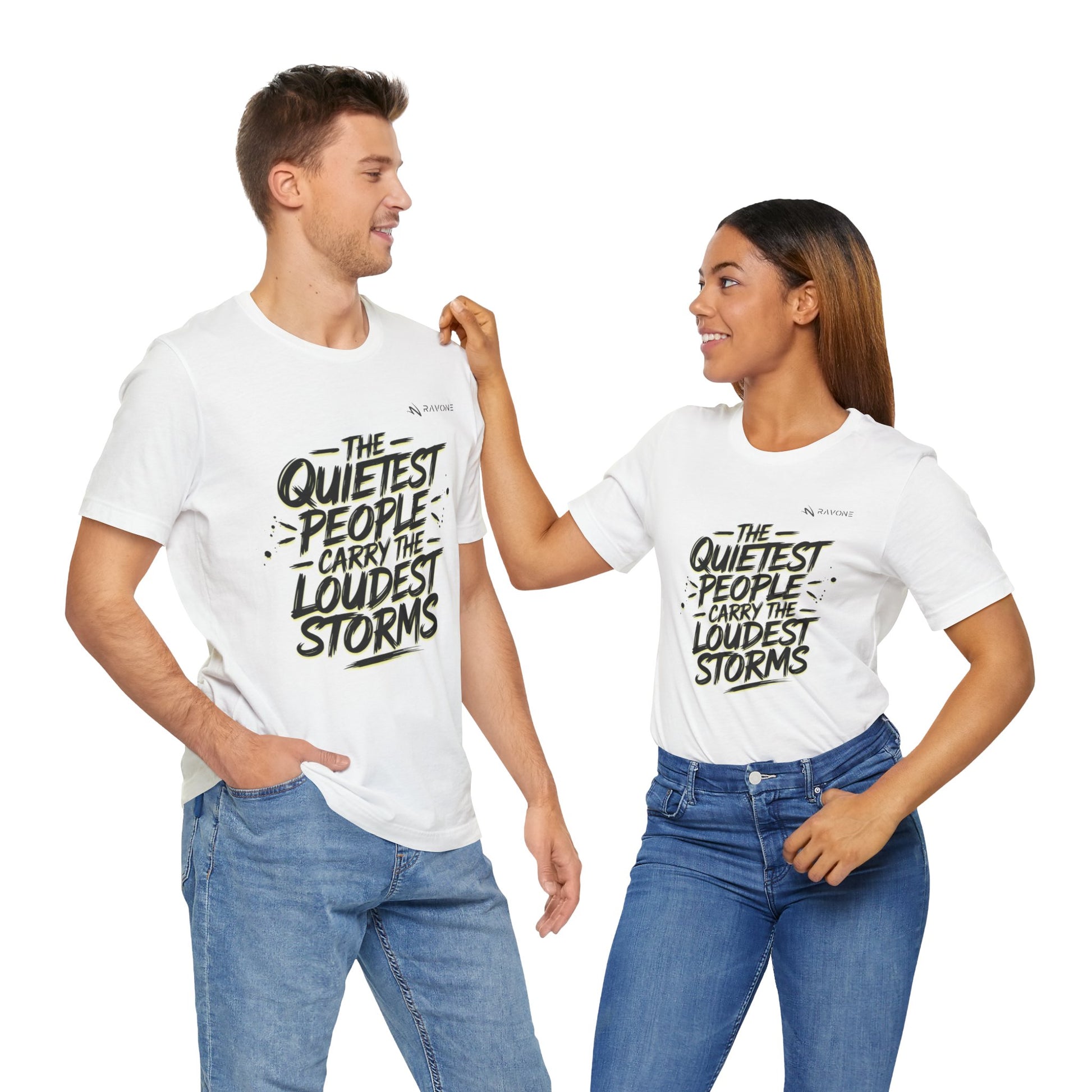 "The Quietest People Carry the Loudest Storms" Unisex Tee