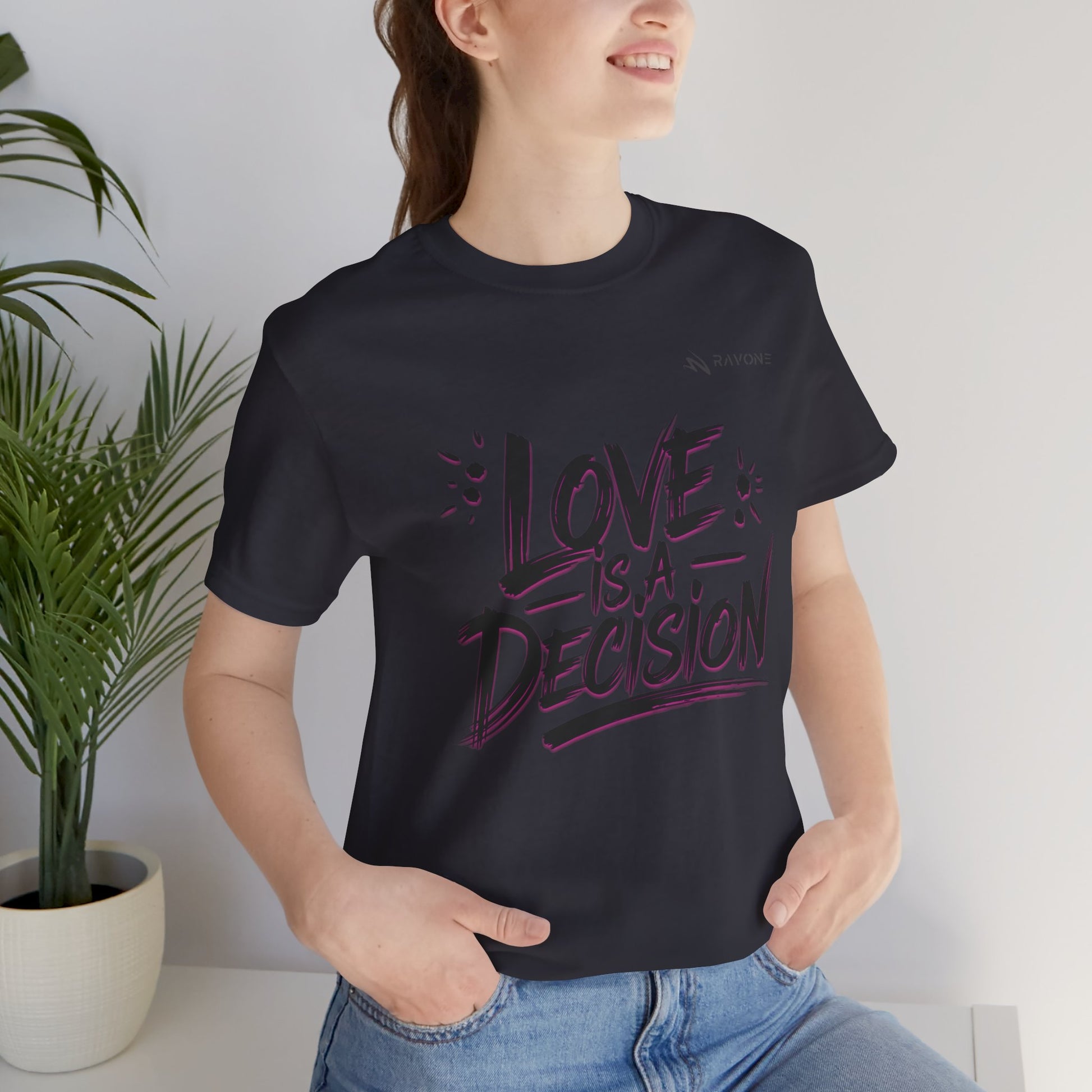 "Love is a Decision" Unisex Tee