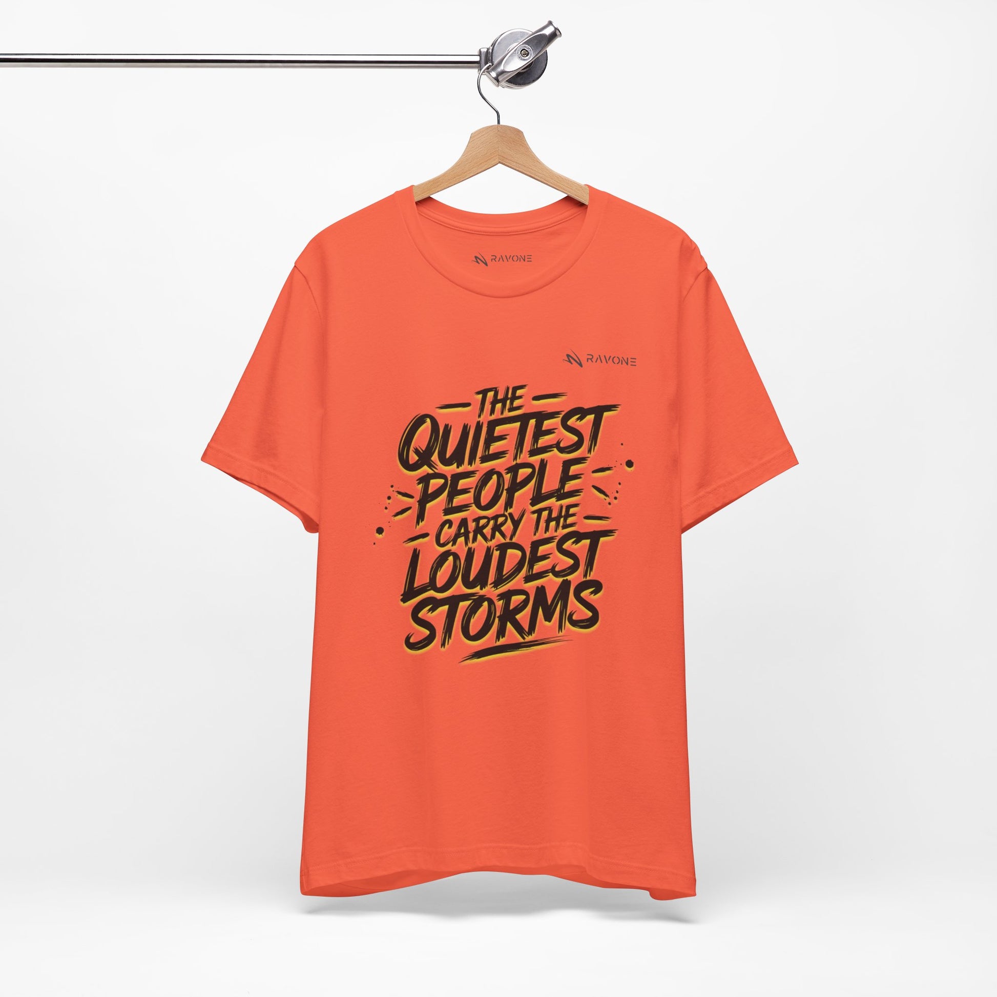 "The Quietest People Carry the Loudest Storms" Unisex Tee