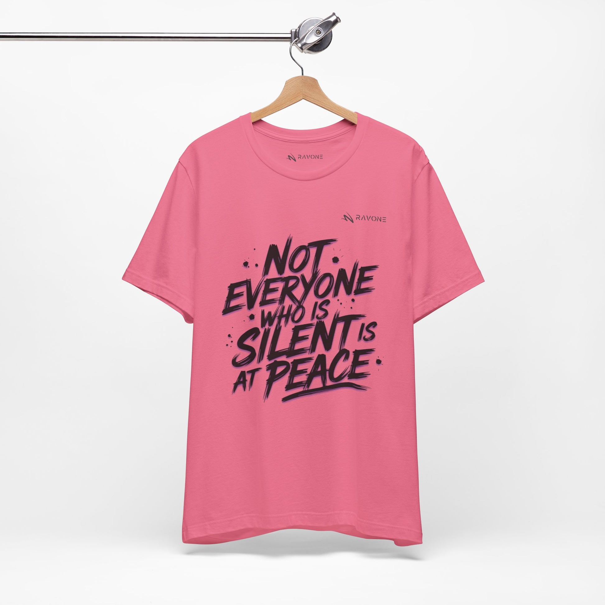 "Not Everyone Who Is Silent Is At Peace" Unisex Tee