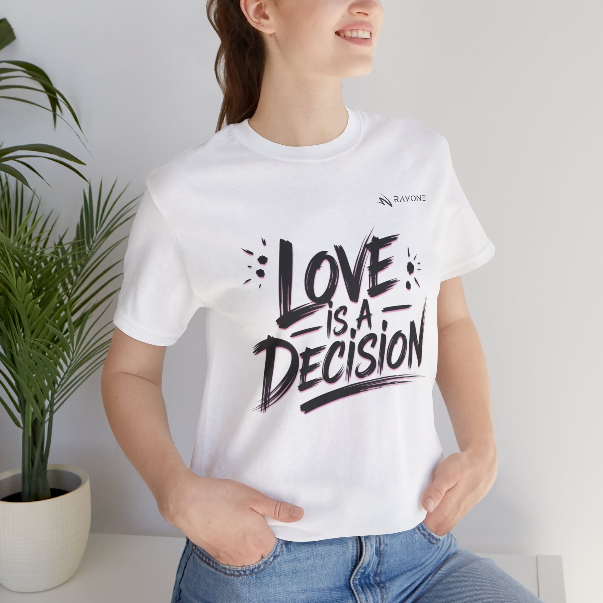 "Love is a Decision" Unisex Tee