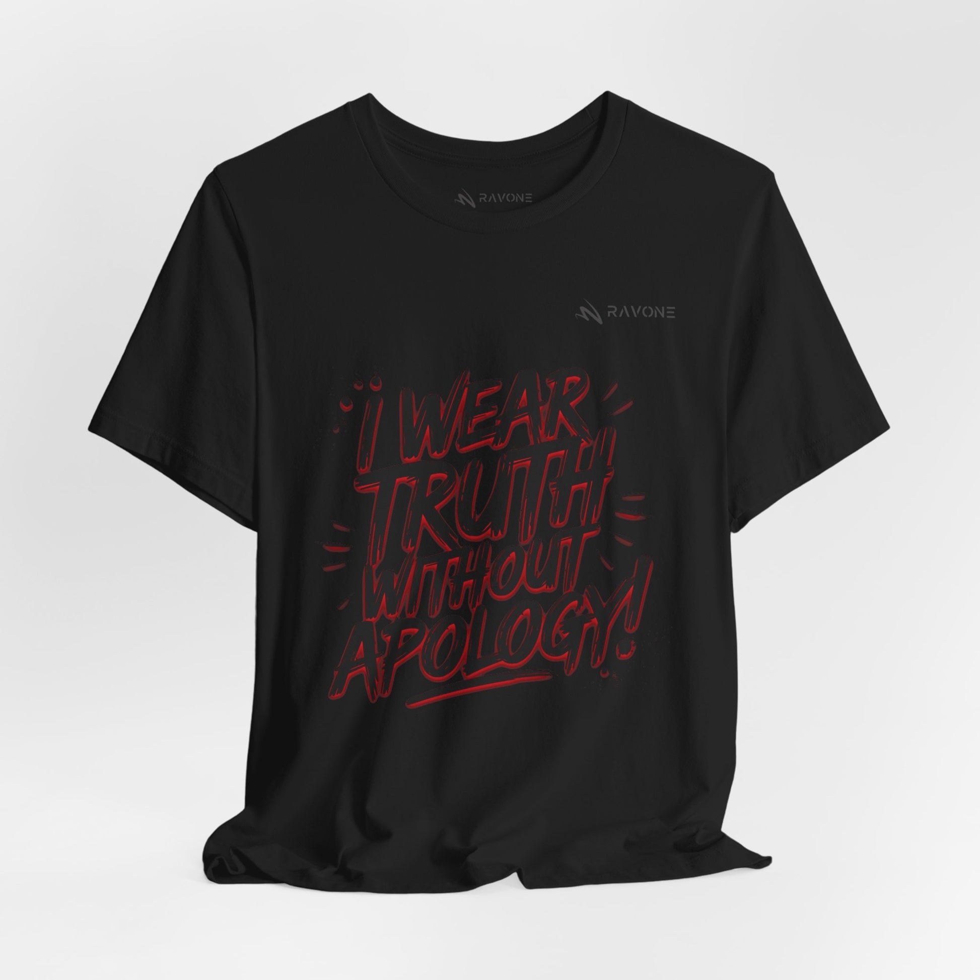 "I Wear Truth Without Apology" Unisex Tee