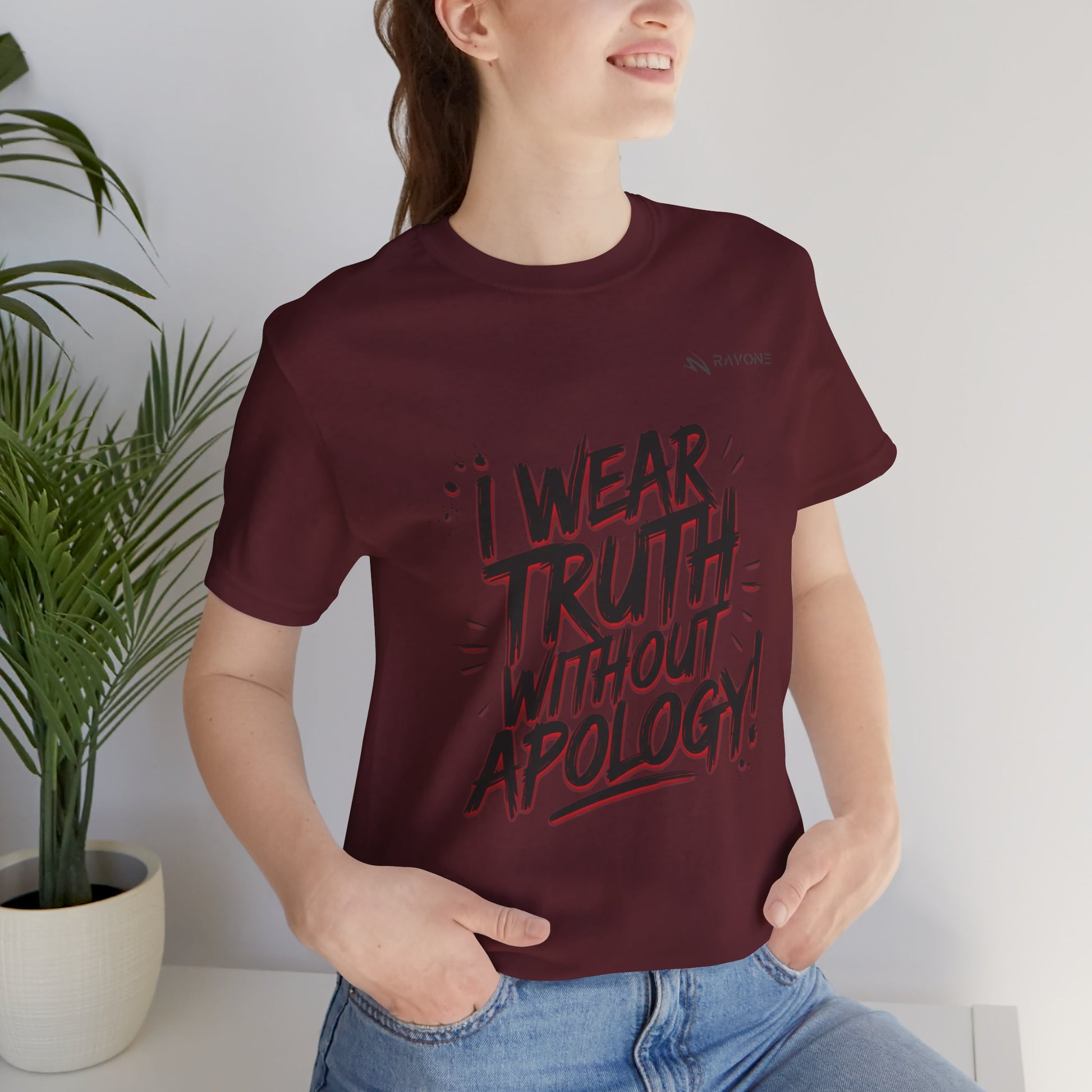 "I Wear Truth Without Apology" Unisex Tee