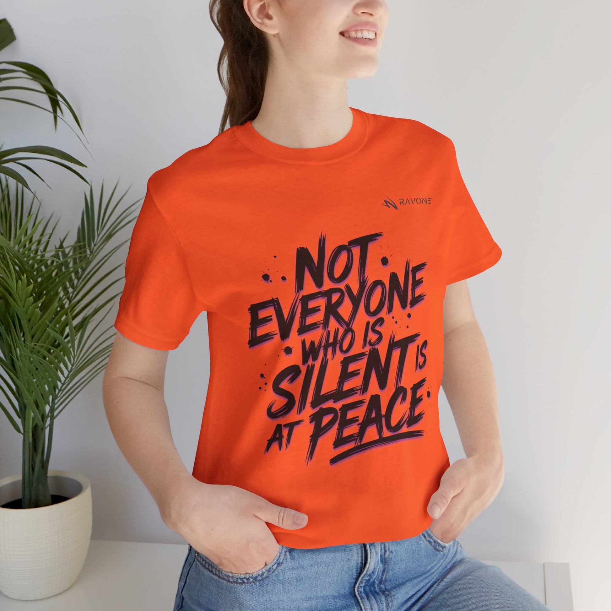 "Not Everyone Who Is Silent Is At Peace" Unisex Tee
