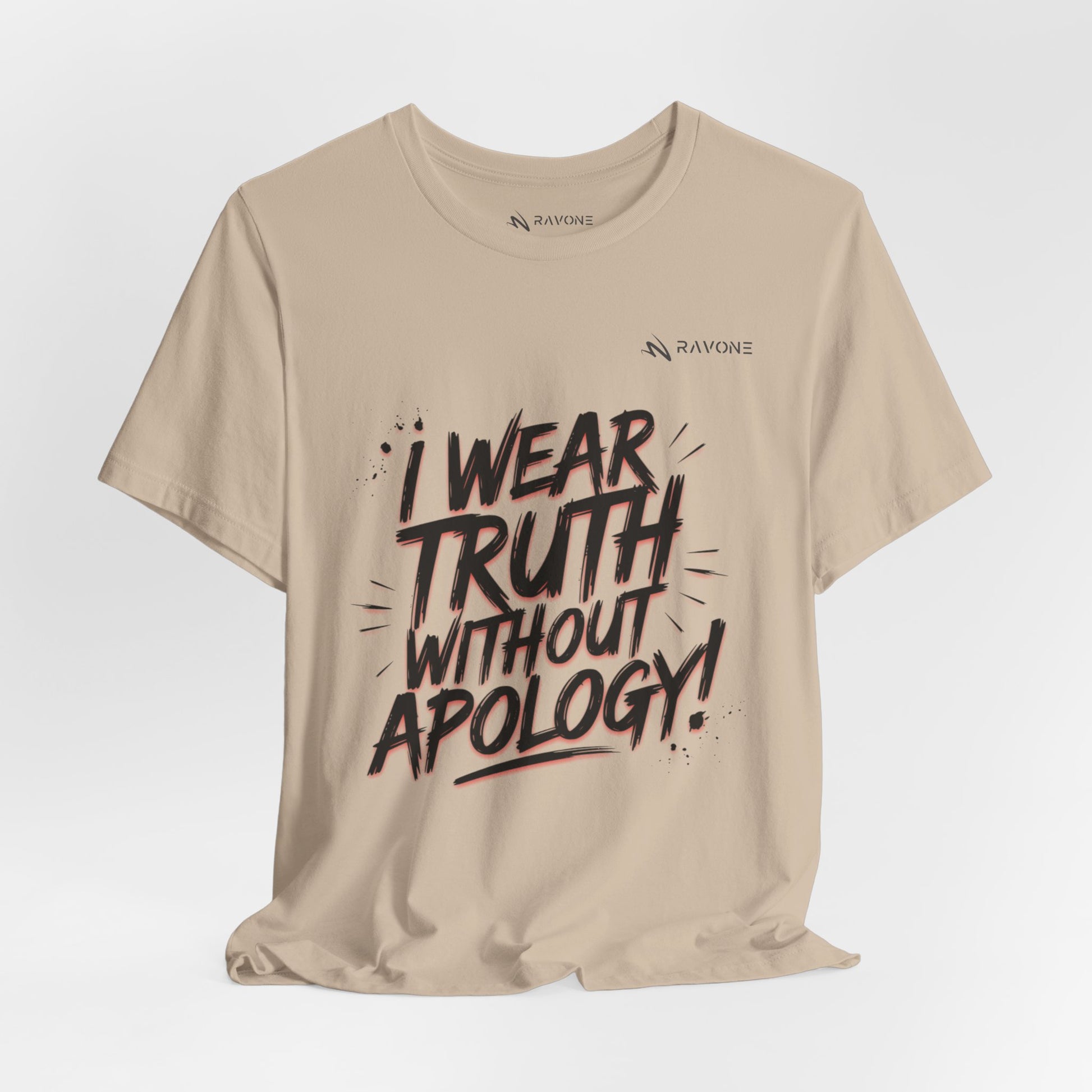 "I Wear Truth Without Apology" Unisex Tee