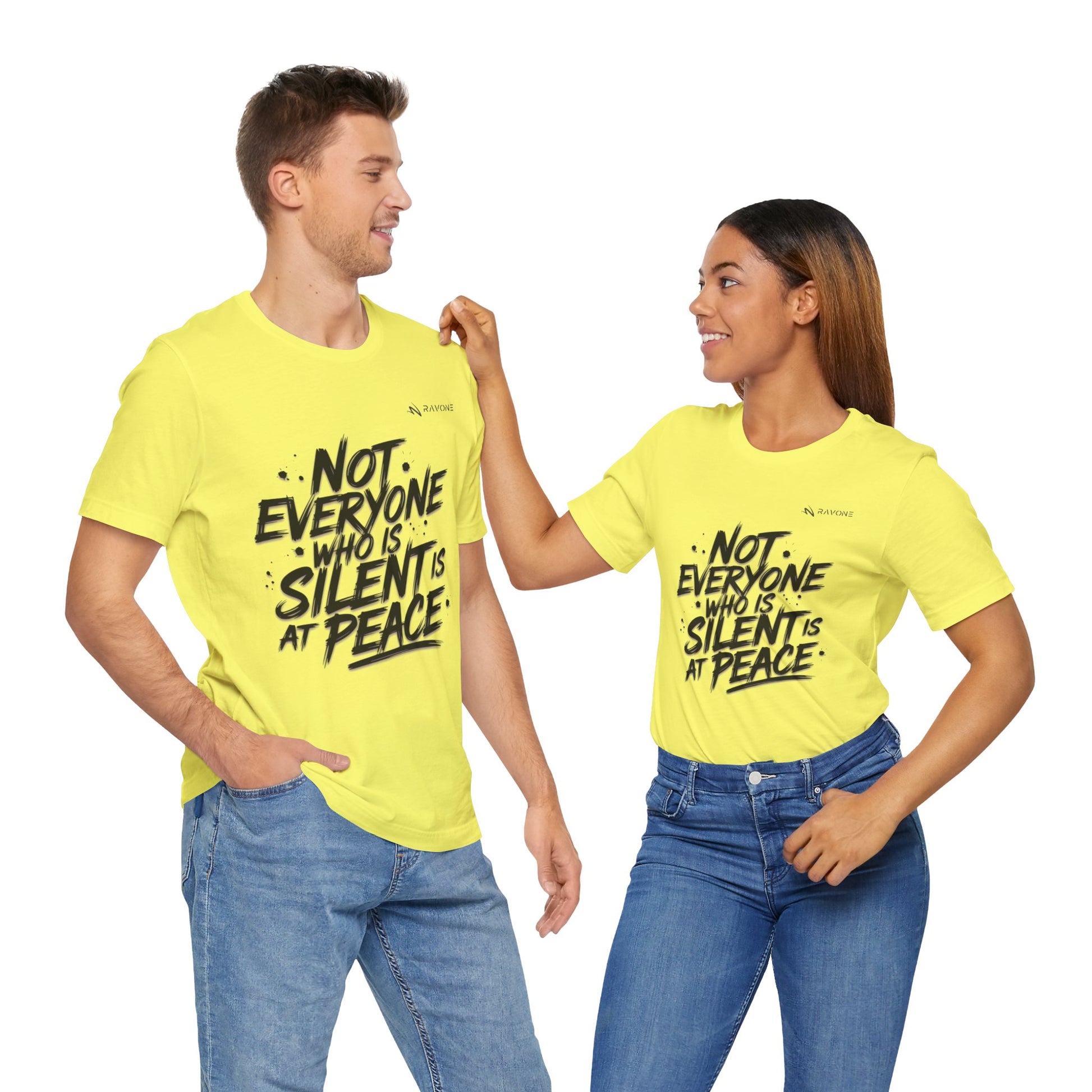 "Not Everyone Who Is Silent Is At Peace" Unisex Tee