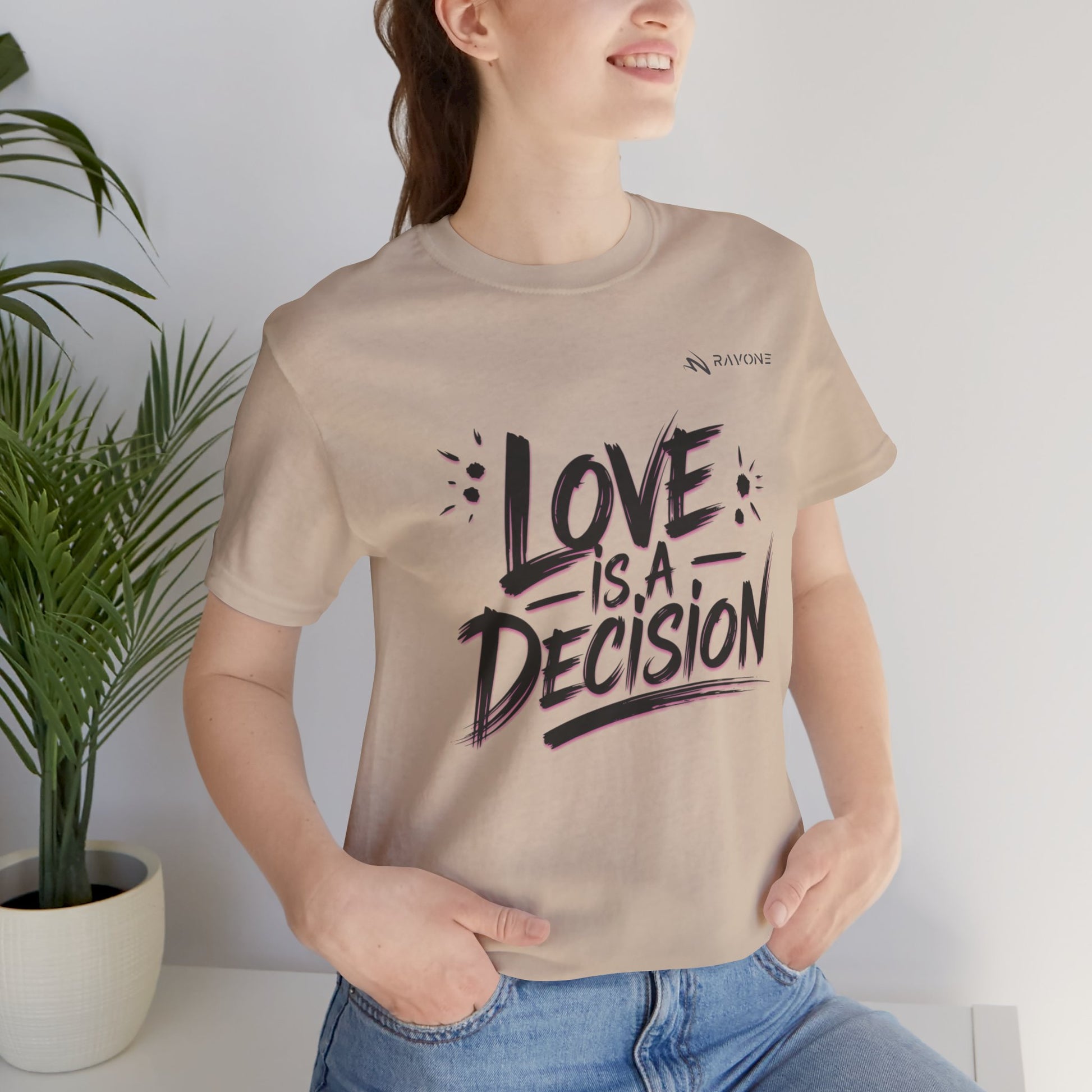 "Love is a Decision" Unisex Tee