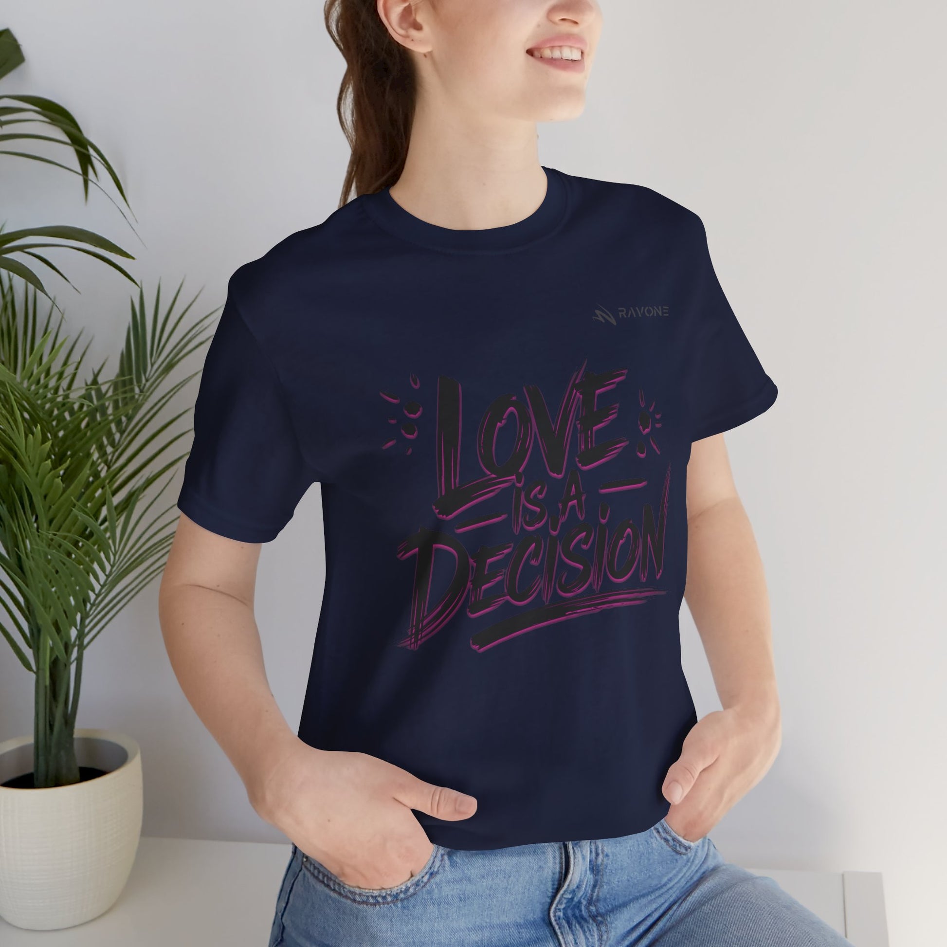 "Love is a Decision" Unisex Tee