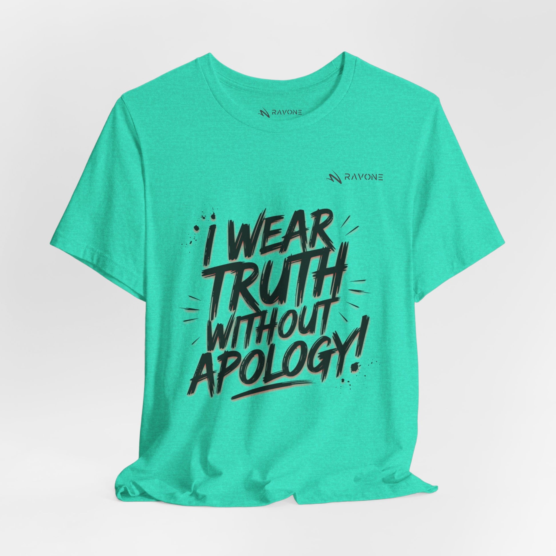 "I Wear Truth Without Apology" Unisex Tee