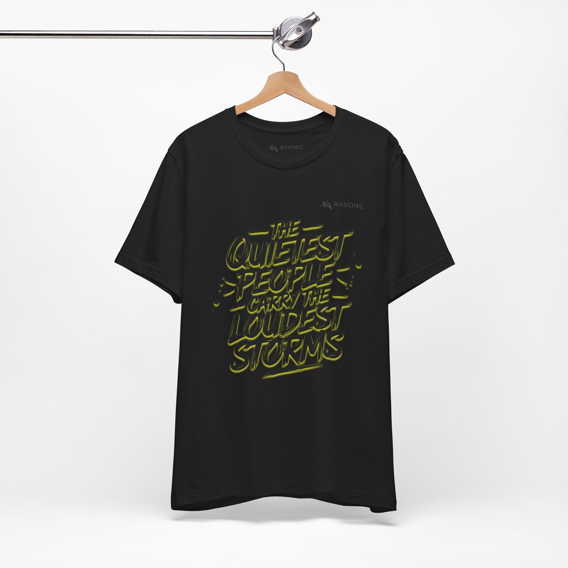 "The Quietest People Carry the Loudest Storms" Unisex Tee