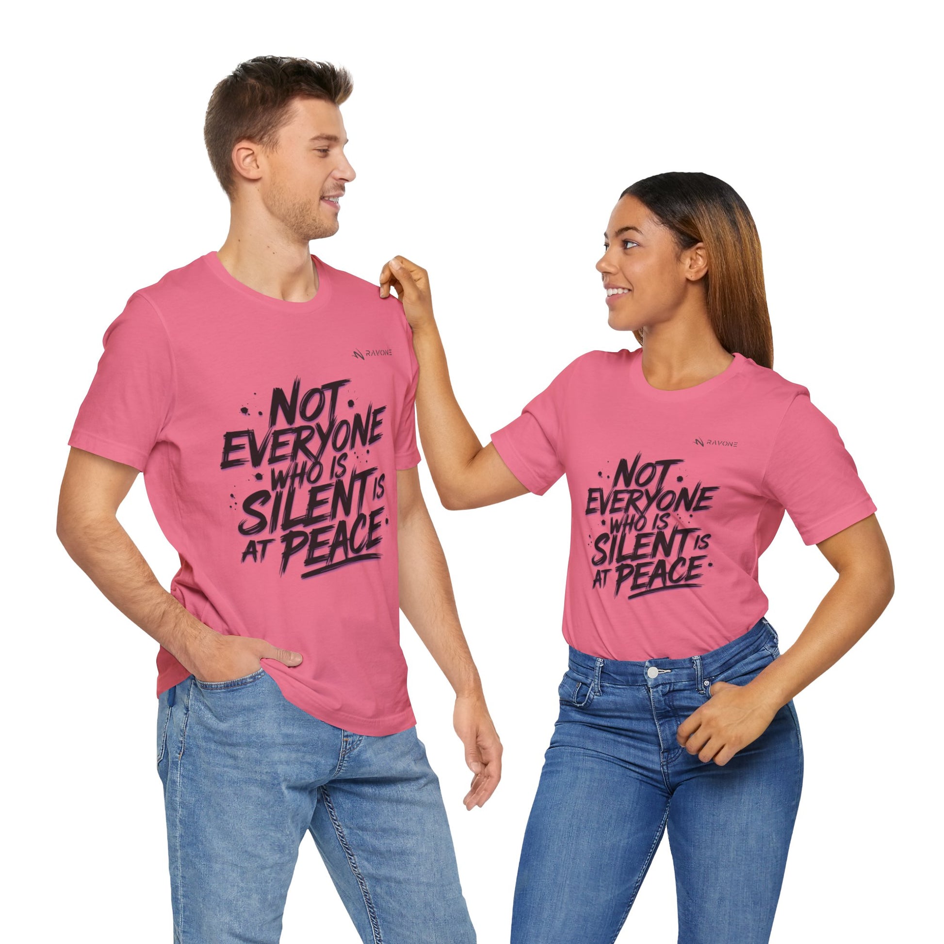 "Not Everyone Who Is Silent Is At Peace" Unisex Tee