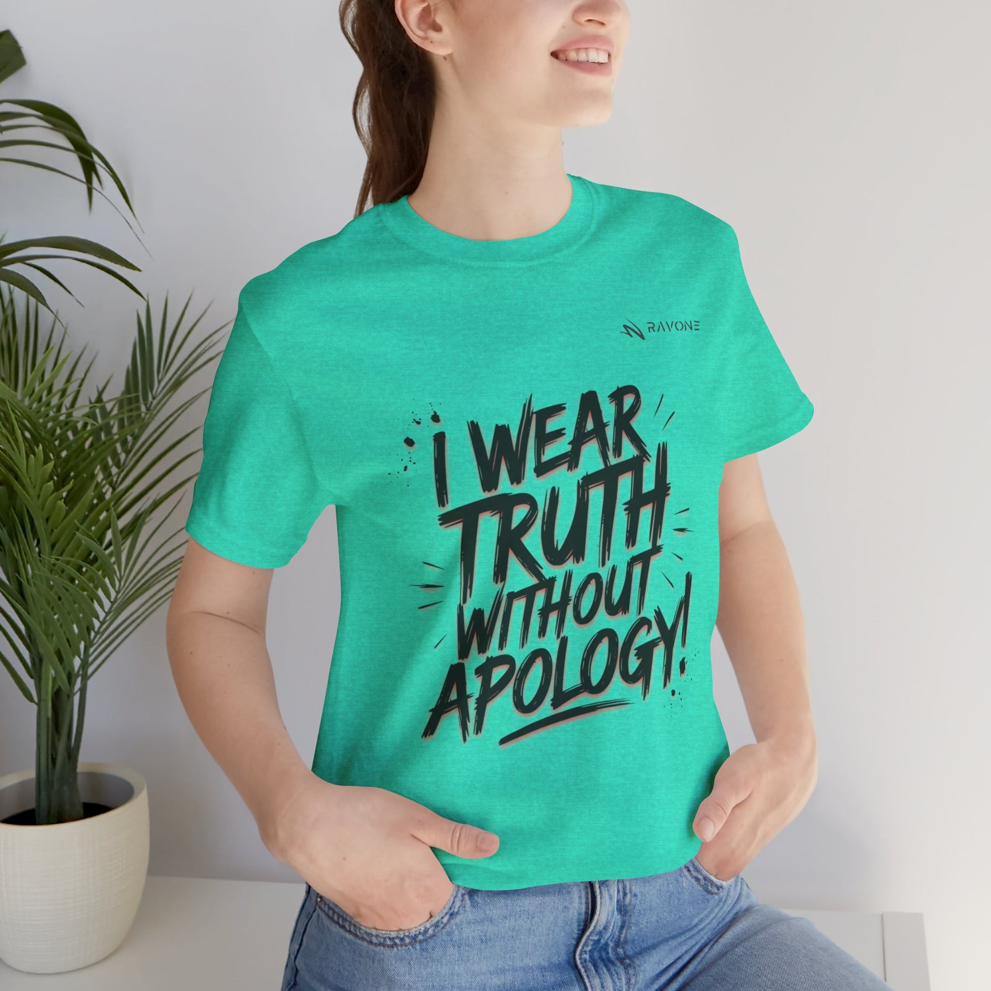 "I Wear Truth Without Apology" Unisex Tee
