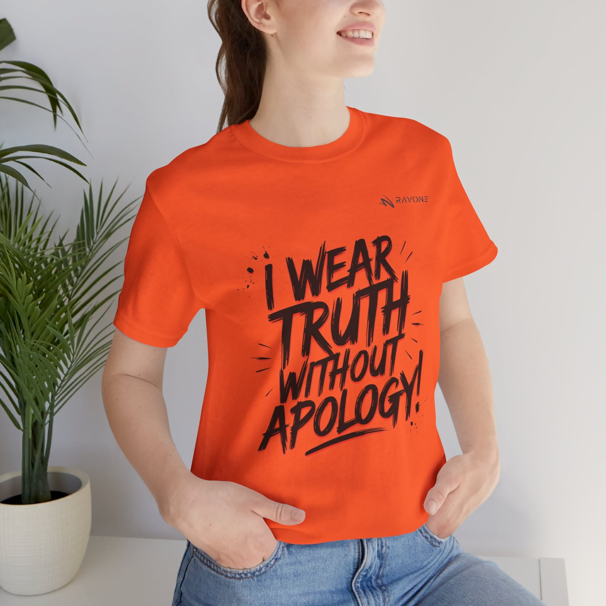 "I Wear Truth Without Apology" Unisex Tee