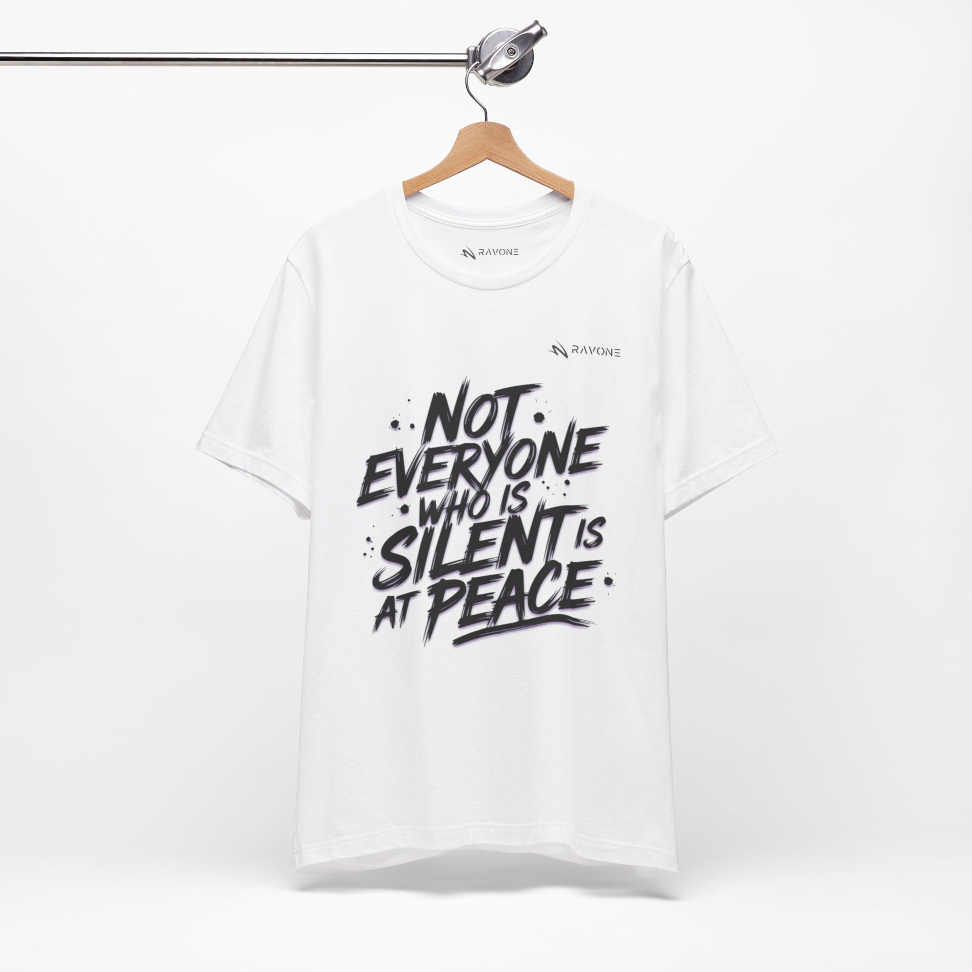 "Not Everyone Who Is Silent Is At Peace" Unisex Tee