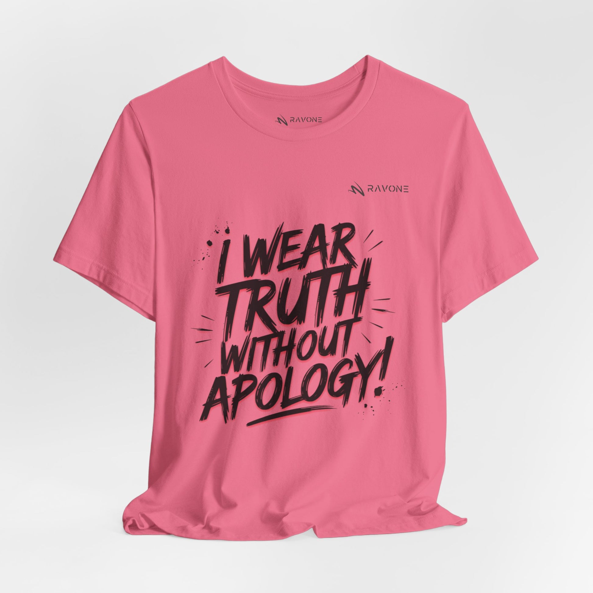 "I Wear Truth Without Apology" Unisex Tee