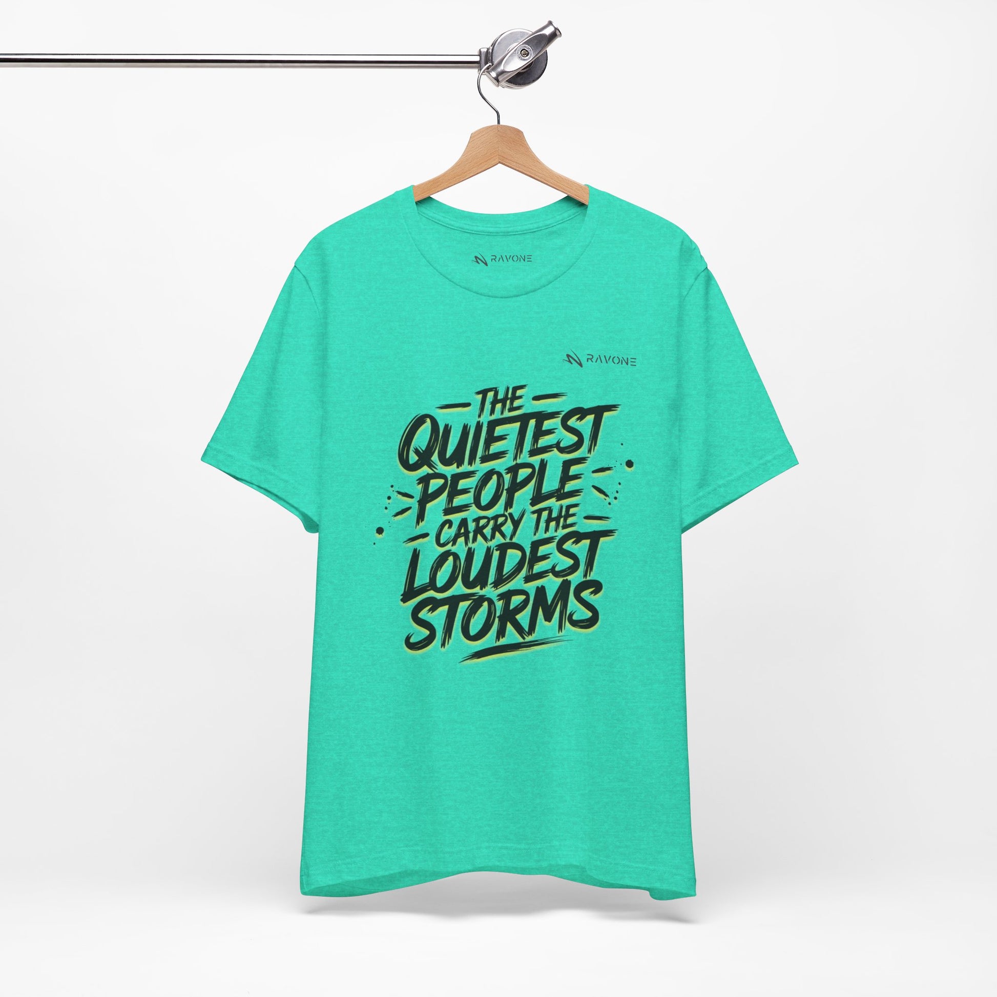 "The Quietest People Carry the Loudest Storms" Unisex Tee