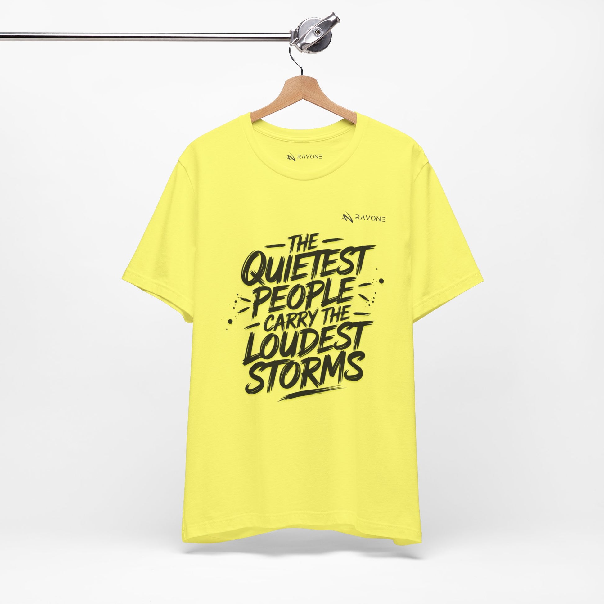 "The Quietest People Carry the Loudest Storms" Unisex Tee